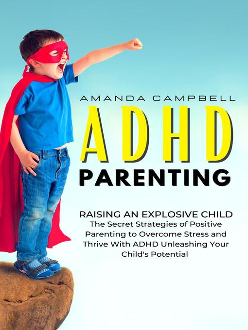 Title details for ADHD Parenting by Amanda Campbell - Available